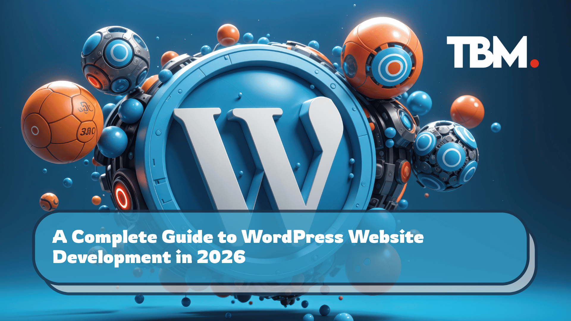 WordPress development process showing themes, plugins, PHP coding, and website architecture
